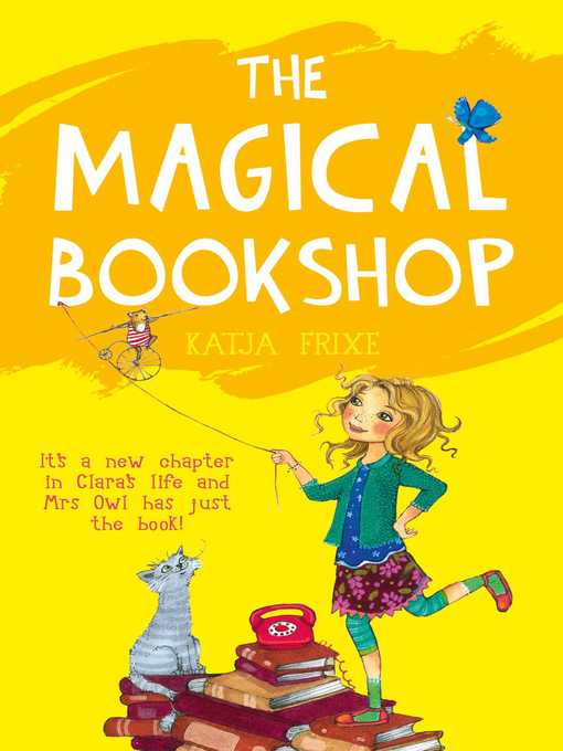 Title details for The Magical Bookshop by Katja Frixe - Wait list